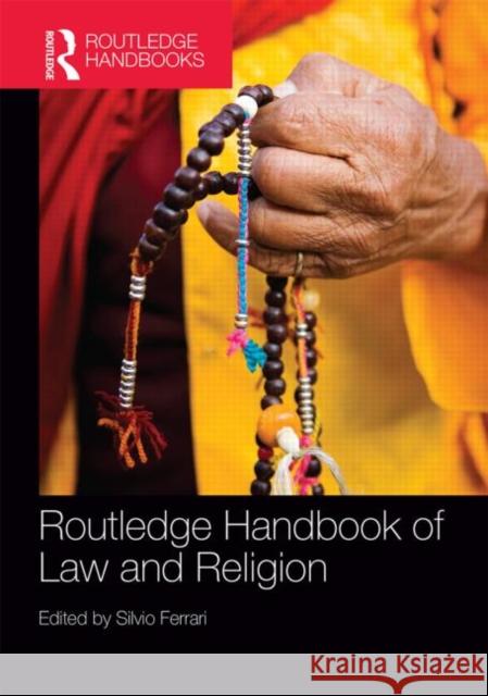 Routledge Handbook of Law and Religion Silvio Ferrari 9780415836425 Routledge