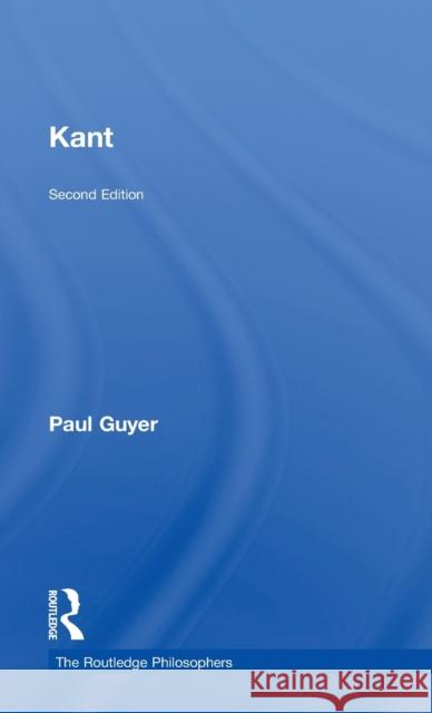 Kant Paul Guyer 9780415843447 Routledge