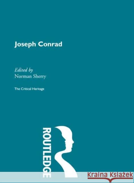 Joseph Conrad Normand Sherry 9780415846745