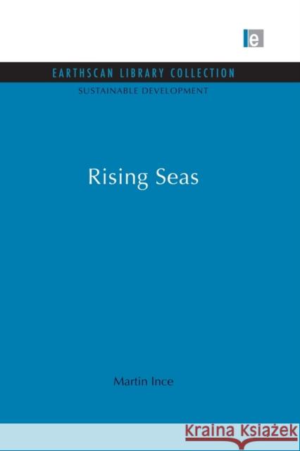 Rising Seas Martin Ince 9780415850421