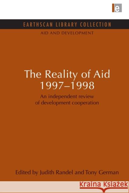 The Reality of Aid 1997-1998: An independent review of development cooperation Randel, Judith 9780415851497