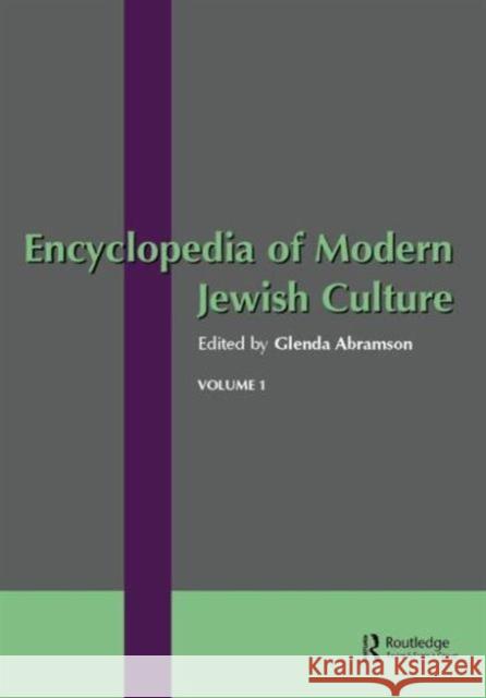 Encyclopedia of Modern Jewish Culture Glenda Abramson 9780415863124