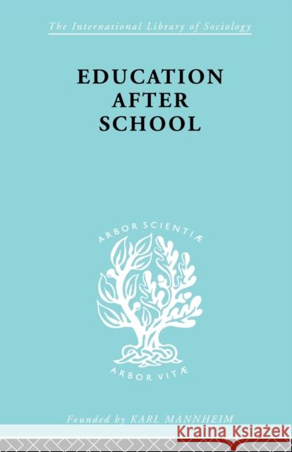 Education after School C. Stimson 9780415863971 Routledge