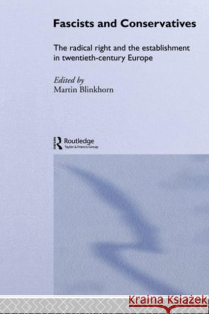 Fascists & Conservatives Europ  9780415865555 Routledge