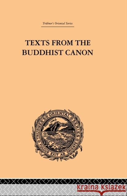 Texts from the Buddhist Canon: Commonly Known as Dhammapada Beal, Samuel 9780415865609