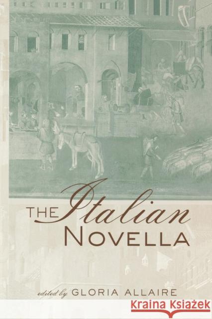 The Italian Novella Gloria Allaire 9780415869393 Routledge