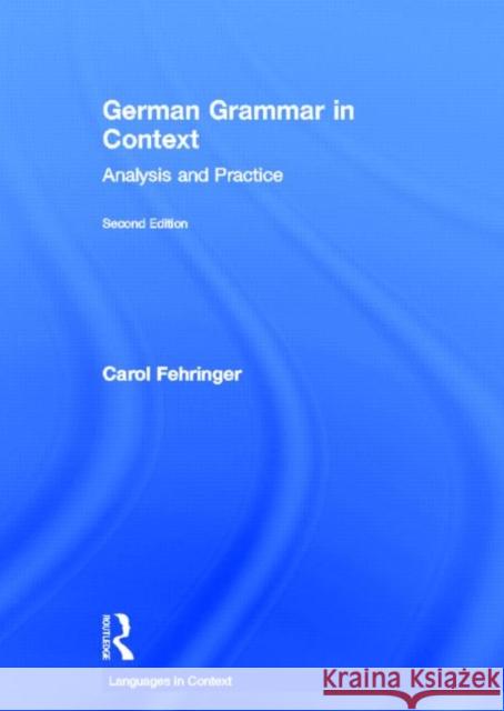 German Grammar in Context Carol Fehringer 9780415869911