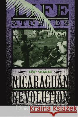 Life Stories of the Nicaraguan Revolution Denis L. D. Heyck Denis L. D. Heyck Denis L. D. Heyck 9780415902113