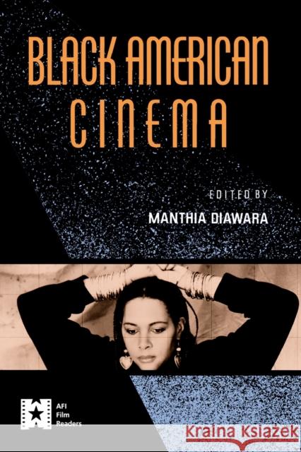 Black American Cinema Manthia Diawara 9780415903974