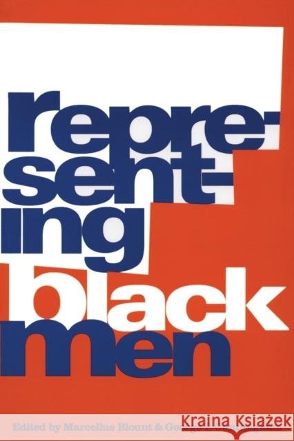 Representing Black Men Marcellis Blount George Cunningham 9780415907590