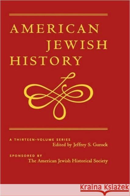 America, American Jews, and the Holocaust: American Jewish History Gurock, Jeffrey 9780415919319 Routledge
