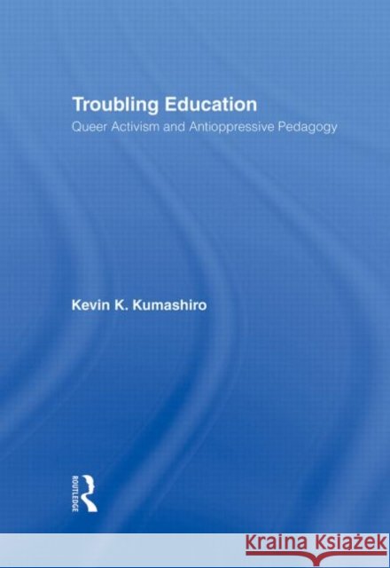 Troubling Education : 