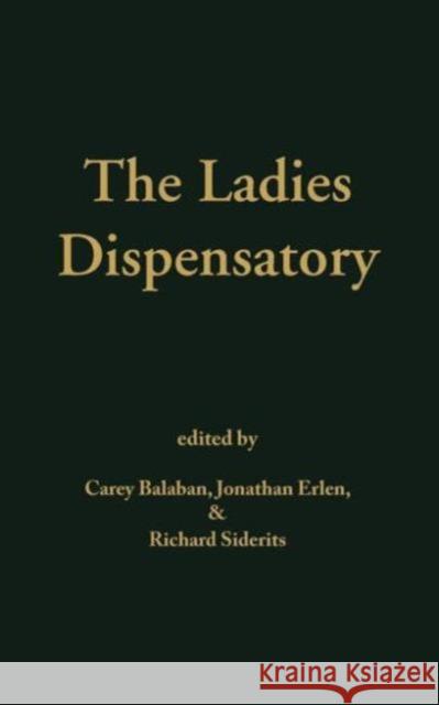 Ladies' Dispensatory Carey Balaban 9780415935333