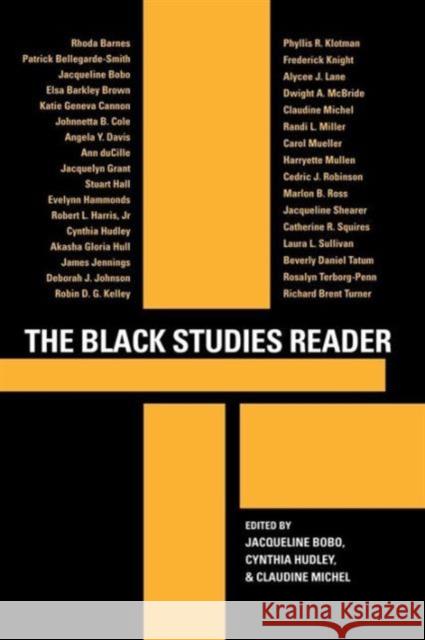 The Black Studies Reader Jacqueline Bobo Cynthia Hudley Claudine Michel 9780415945530 Routledge