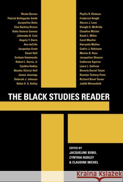 The Black Studies Reader Jacqueline Bobo Cynthia Hudley Claudine Michel 9780415945547 Routledge