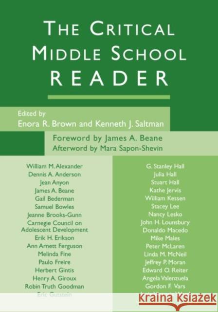 The Critical Middle School Reader Brown R. Brown Enora Brown Kenneth J. Saltman 9780415950701 Routledge