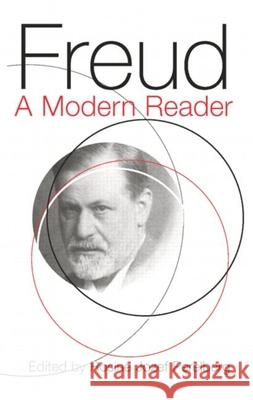 Freud: A Modern Reader Rosine Jozef Perelberg 9780415952460 Routledge