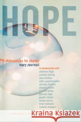 Hope: New Philosophies for Change Mary Zournazi 9780415966597