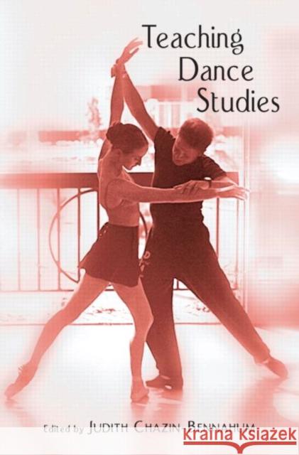 Teaching Dance Studies Judith Chazin-Bennahum 9780415970365