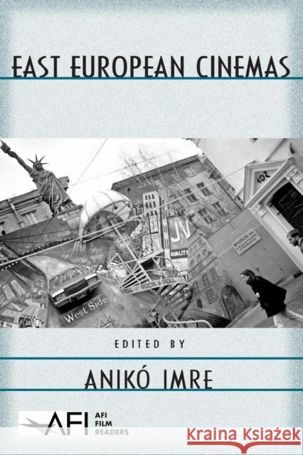 East European Cinemas Aniko Imre 9780415972680 Routledge