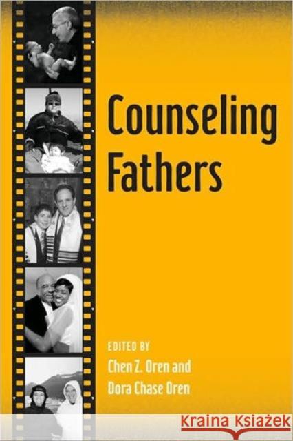 Counseling Fathers Chen Oren Dora Oren  9780415988643