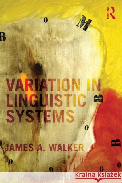 Variation in Linguistic Systems A. Walke 9780415990684 Routledge