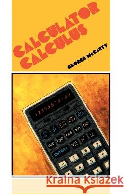 Calculator Calculus G. McCarty 9780419129103