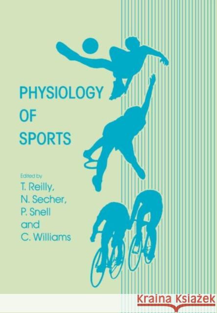 Physiology of Sports T. Reilly Reilly                                   Thomas Reilly 9780419135906 Taylor & Francis Group