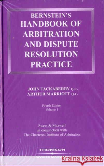 Bernstein's Handbook of Arbitration and Dispute Resolution Practice Ronald Bernstein 9780421757608 0