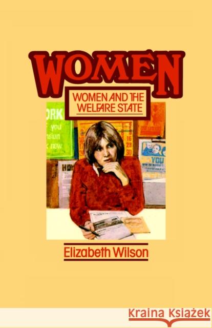 Women and the Welfare State Elizabeth Wilson 9780422760607