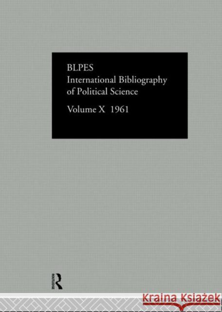 Ibss: Political Science: 1961 Volume 10 International Committee for Social Scien 9780422800600