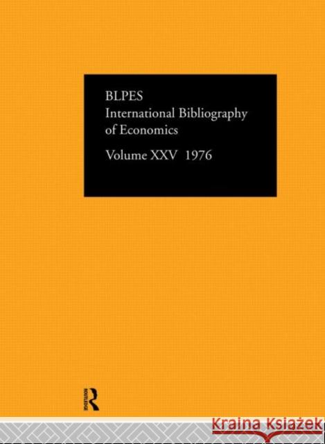 Ibss: Economics: 1976 Volume 25 International Committee for Social Scien 9780422808002 Routledge