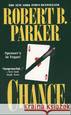 Chance Robert B. Parker 9780425157473 Berkley Publishing Group