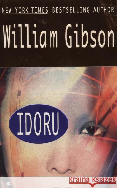 Idoru William Gibson 9780425158647 Berkley Publishing Group