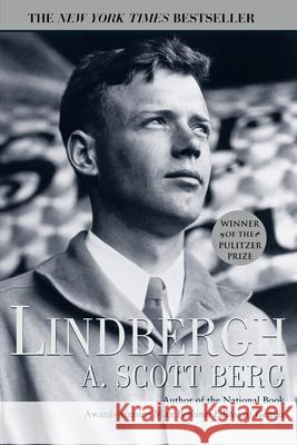 Lindbergh A. Scott Berg 9780425170410 Berkley Publishing Group