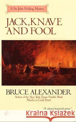 Jack, Knave and Fool Bruce Alexander 9780425171202 Berkley Publishing Group