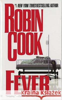 Fever Robin Cook 9780425174203 Berkley Publishing Group