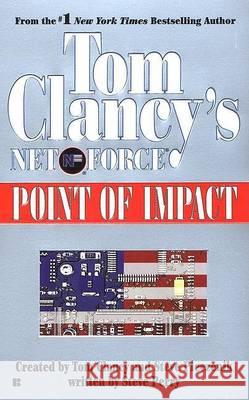 Tom Clancy's Net Force: Point of Impact Clancy, Tom 9780425179239