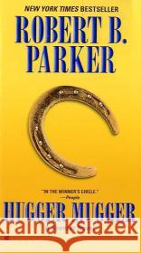 Hugger Mugger Robert B. Parker 9780425179550 Berkley Publishing Group