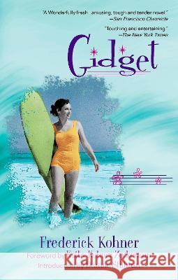 Gidget Frederick Kohner 9780425179628 Berkley Publishing Group