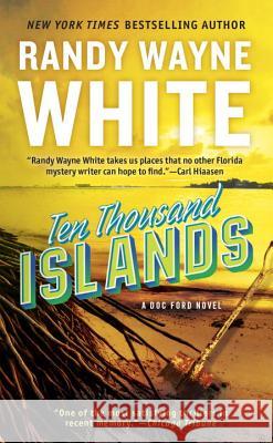 Ten Thousand Islands Randy Wayne White 9780425180433