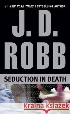 Seduction in Death J. D. Robb 9780425181461 Berkley Publishing Group