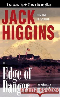 Edge of Danger Jack Higgins 9780425182840 Berkley Publishing Group