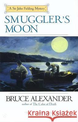 Smuggler's Moon Bruce Alexander 9780425186909 Berkley Publishing Group