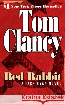Red Rabbit Clancy, Tom 9780425191187 Berkley Publishing Group