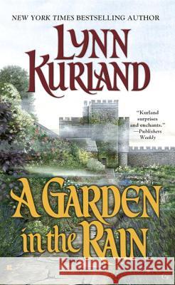 A Garden in the Rain Lynn Kurland 9780425192023