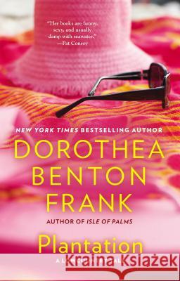 Plantation Dorothea Benton Frank 9780425194188 Berkley Publishing Group