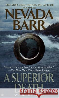 A Superior Death Nevada Barr 9780425194713 Berkley Publishing Group