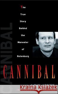 Cannibal Lois Jones 9780425200667 Berkley Publishing Group