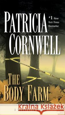 The Body Farm Cornwell, Patricia 9780425201442 Berkley Publishing Group